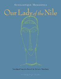 Our Lady of the Nile - Scholastique Mukasonga