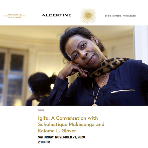 Albertine : A Conversation with Scholastique Mukasonga and Kaiama L. Glover