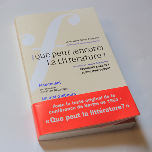 La Nouvelle Revue française : « Que peut (encore) la littérature? » – n°609