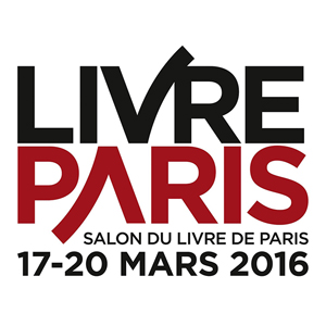 LIVRE PARIS : Salon du livre 2016