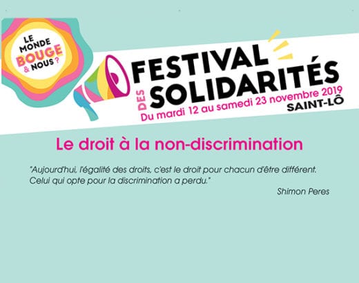 FESTISOL (Festival des Solidarités) à Saint-Lô en partenariat avec ActionAid Peuples Solidaires, Artisans du Monde, Secours Catholique, ACAT, Ligue des Droits de l’Homme, Association Du Bessin au Népal