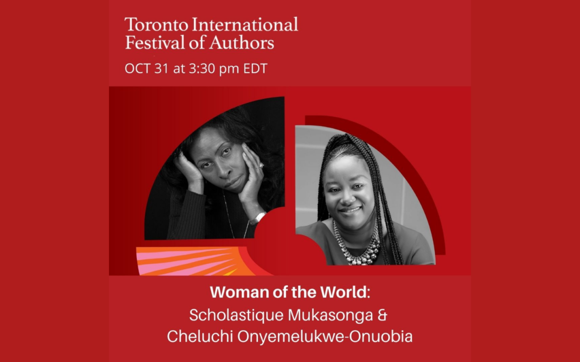 Toronto International Festival of Author ( TIFA ) pour une conversation avec l'écrivaine nigérian-canadiennne Cheluchi Onyemelukwe-Onuobia intitulée Woman of the World.