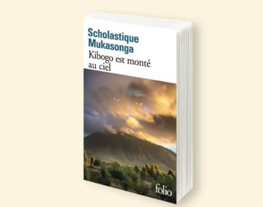 Kibogo est monté au ciel - Folio Scholastique Mukasonga Rwanda tradition colonialisme religion christianisme