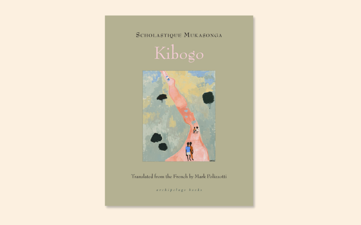 En librairie : « Kibogo » – Archipelago Books
