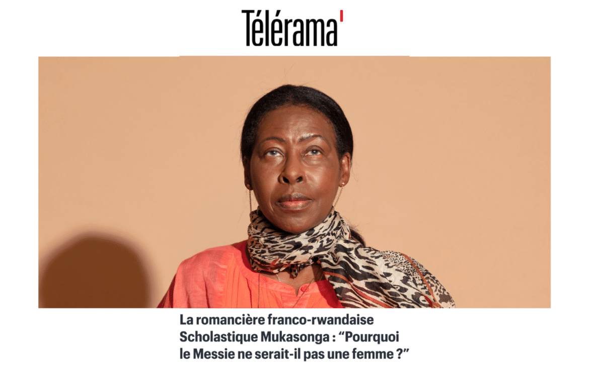 Télérama: “Pourquoi le Messie ne serait-il pas une femme ?” interview Scholastique Mukasonga Rwanda