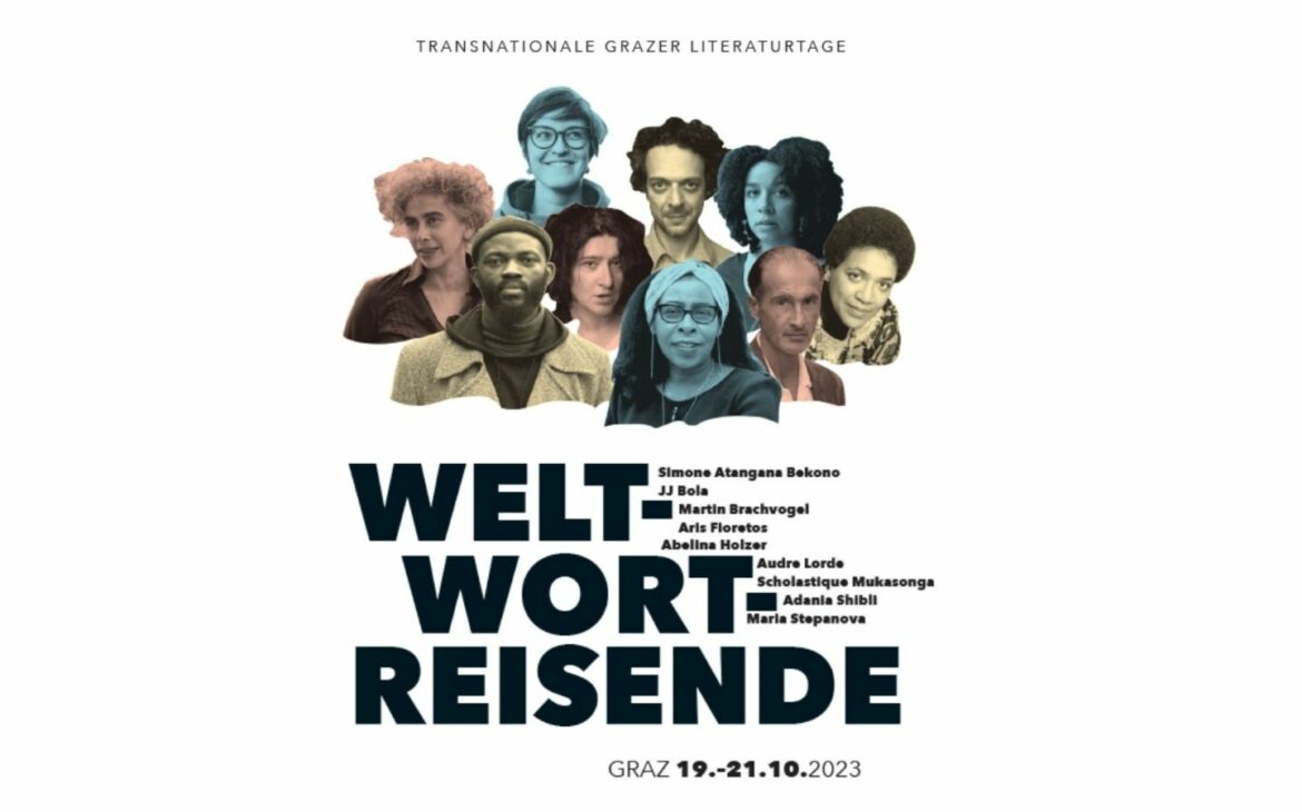 festival Weltwortreisende « Transnational Grazer Literaturtage » à Graz – 19-20-21-2023