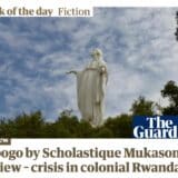 The Guardian Kibogo – crisis in colonial Rwanda - Scholastique Mukasonga