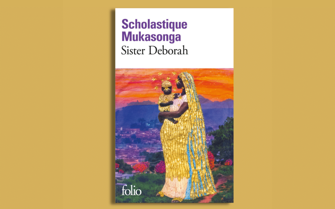 Mon roman Sister Deborah est maintenant disponible en Folio dans toutes les librairies. Je vous souhaite une bonne lecture. Rwanda Scholastique Mukasonga