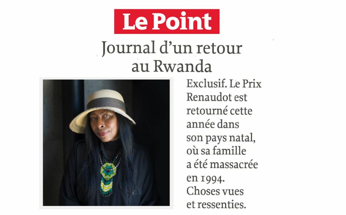 Le Point : Journal d'un retour au Rwanda - Scholastique Mukasonga